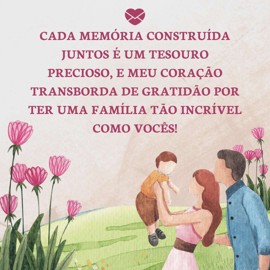 Frases de gratidão à família: demonstre o poder do vínculo