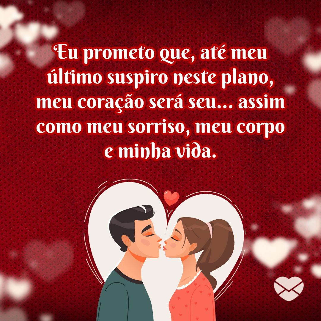 RM de Renata Massa / Elen da Soler / Vik.stock / Canva / Mensagens Com Amor 'Eu prometo que, até meu último suspiro neste plano, meu coração será seu... assim como meu sorriso, meu corpo e minha vida.' - Frases Tumblr Casal