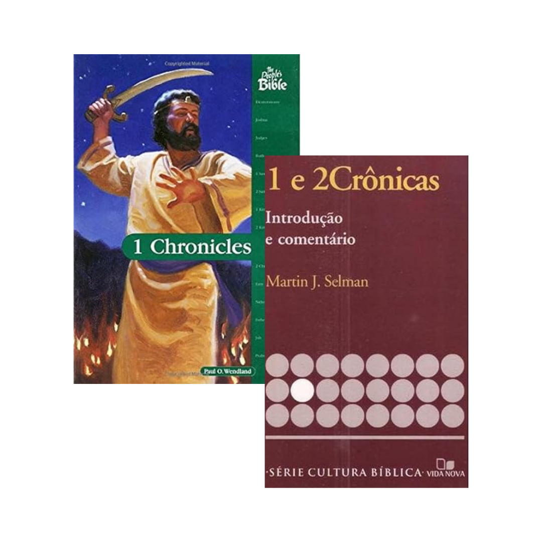 Montagem com as capas dos livros 1 Crônica (a Bíblia do Povo) e Série Introdução e Comentário - Crônicas 1 e 2