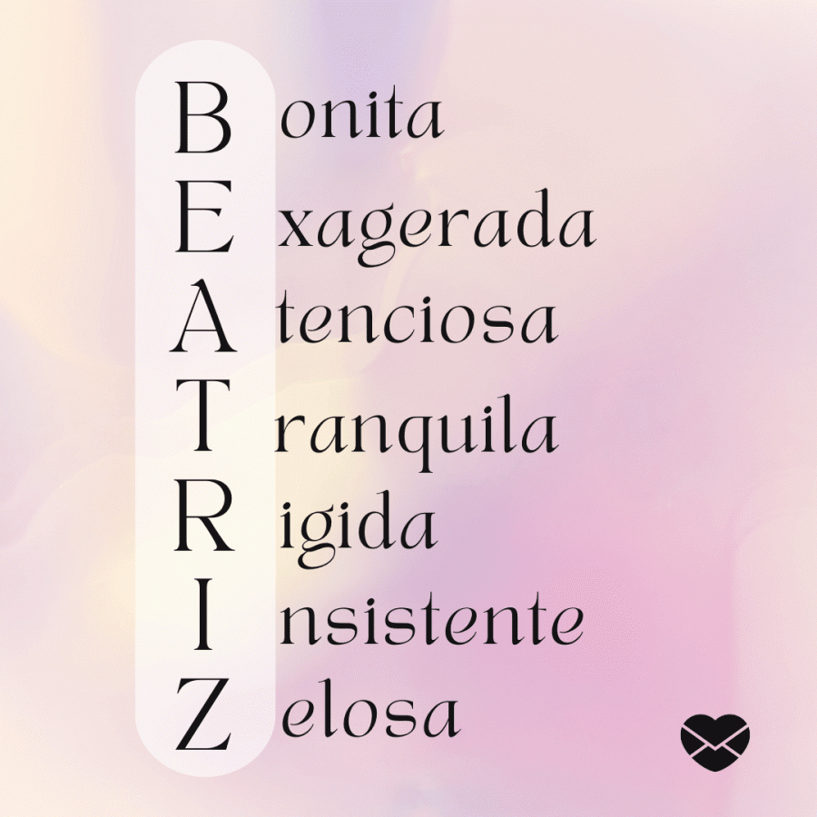 Significado do nome Beatriz: Origem, curiosidades e mais