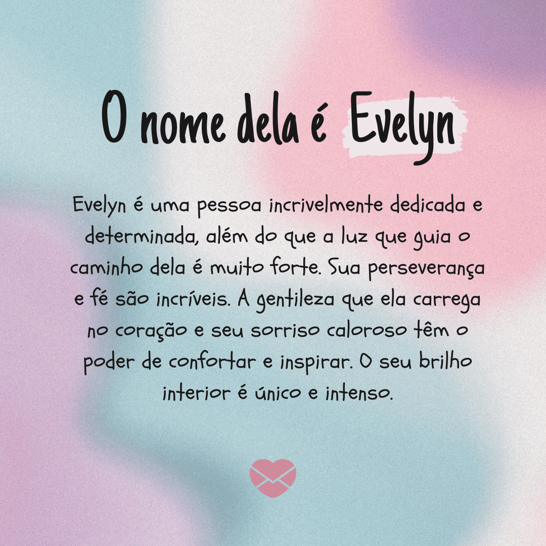 Significado do nome Evelyn: origem, curiosidades e mais