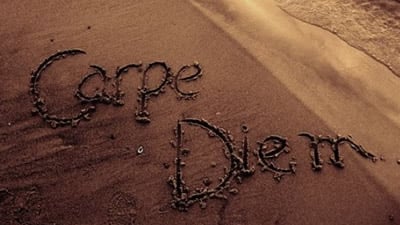 Carpe Diem