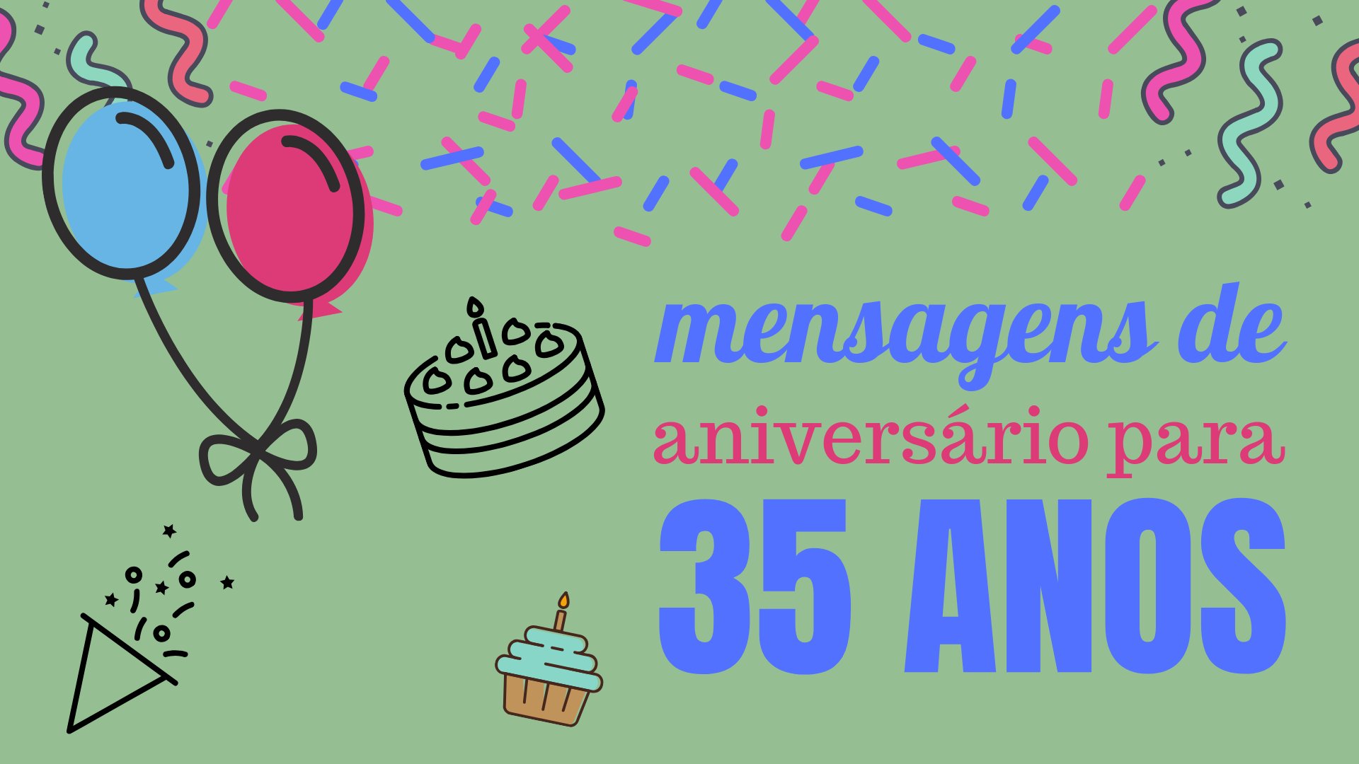 Mensagens de Aniversário para 35 anos