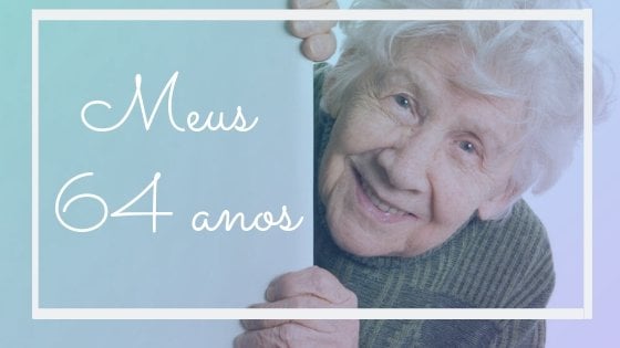 Mensagens para meus 64 anos