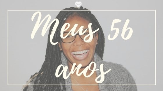 Mensagens para meus 56 anos