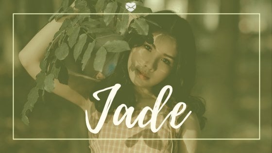 Significado do nome Jade
