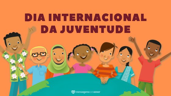 Dia Internacional da Juventude