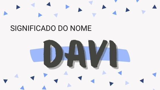 Mensagens Com Amor/ CanvaPro/ Canva Layouts/ Izzah Rashid Significado do nome Davi - Mensagens Com Amor