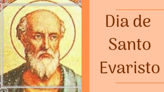 Dia de Santo Evaristo