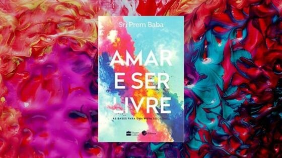 Amar e Ser Livre