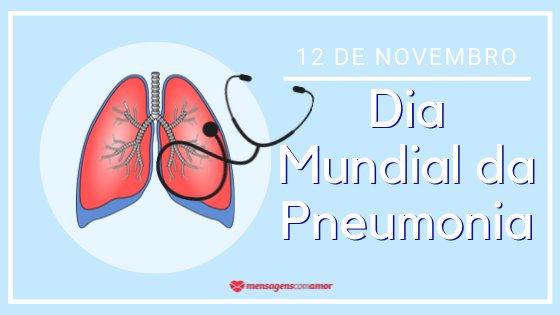 Dia Mundial da Pneumonia