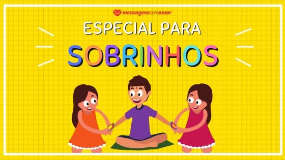 Especial para sobrinhos