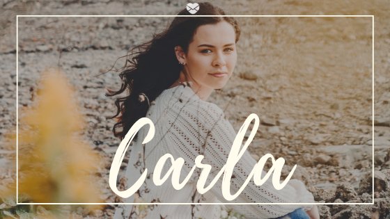 Carla escrito sobre foto de uma mulher sentada na terra olhando atrás de suas costas