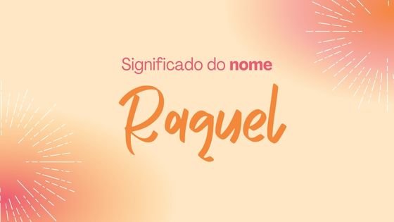 Raquel escrito sobre foto de close up de rosto de mulher