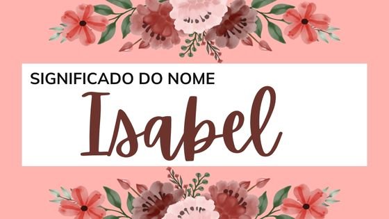 Significado do nome Isabel